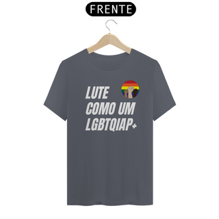 Nome do produtoT-shirt Tradicional Lute como um LGBTQIAP+