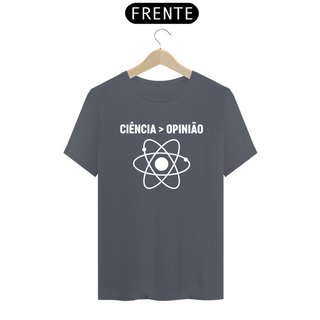 Nome do produtoT-shirt Tradicional Ciência > Opinião