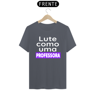 Nome do produtoT-shirt Tradicional PROFESSORA