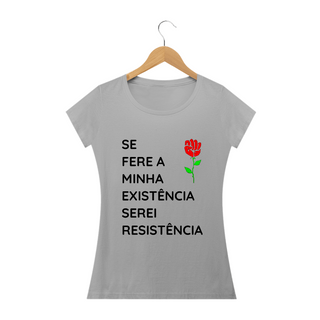 Nome do produtoT-shirt Baby Look Serei Resistência