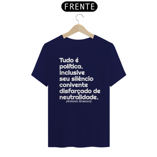 Nome do produtoT-shirt Tradicional Tudo é política