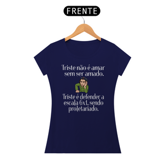 Nome do produtoT-shirt Baby Look FIM DA ESCALA 6X1