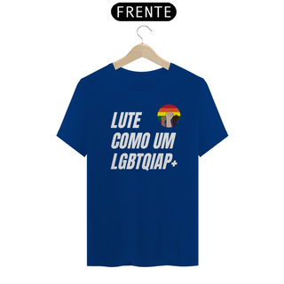 Nome do produtoT-shirt Tradicional Lute como um LGBTQIAP+