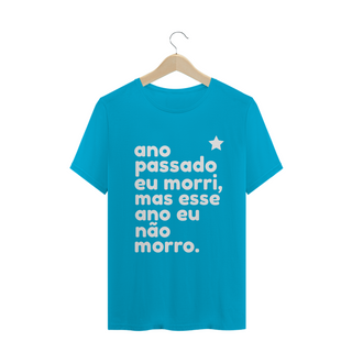 Nome do produtoT-shirt  Tradicional ESSE ANO NÃO