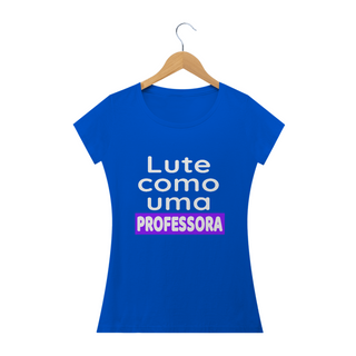 Nome do produtoT-shirt Baby Look PROFESSORA