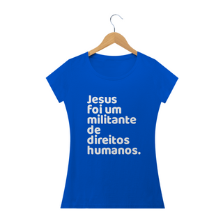 Nome do produtoT-shirt Baby Look Jesus Militante