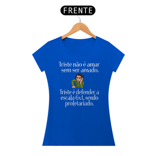 Nome do produtoT-shirt Baby Look FIM DA ESCALA 6X1