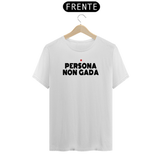 Nome do produtoT-shirt Tradicional Persona Non Gada