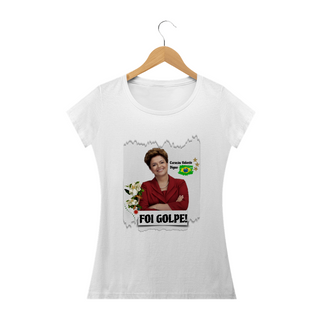 Nome do produtoT-shirt Baby Look Dilma