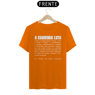 Nome do produtoT-shirt Tradicional A Esquerda Luta