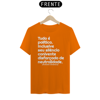 Nome do produtoT-shirt Tradicional Tudo é política