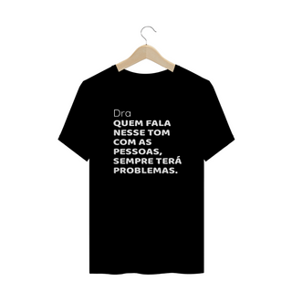 T-shirt Plus Size SEMPRE TERÁ PROBLEMAS