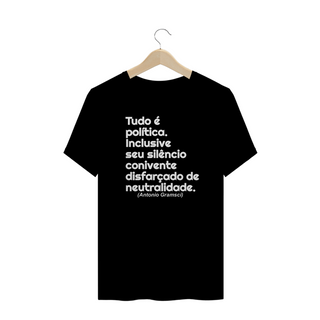 Nome do produtoT-shirt Plus Size Tudo é política