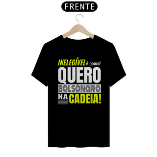 Nome do produtoT-shirt Tradicional Bolsonaro Na Cadeia!