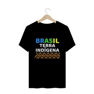 Nome do produtoT-shirt Tradicional BRASIL TERRA  INDÍGENA