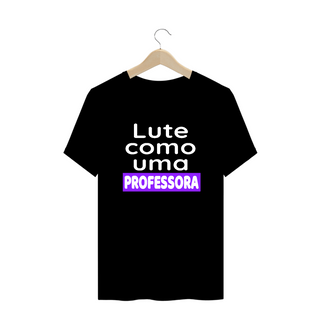 Nome do produtoT-shirt Plus Size PROFESSORA