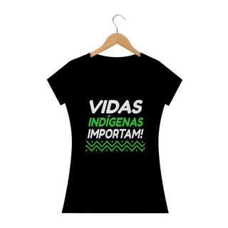 Nome do produtoT-shirt Baby Look Vidas Indígenas