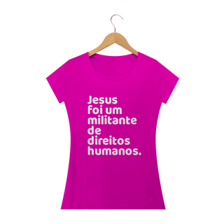 Nome do produtoT-shirt Baby Look Jesus Militante