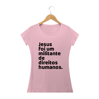 Nome do produtoT-shirt Baby Look Jesus Militante