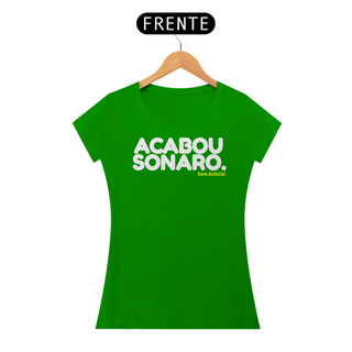 Nome do produtoT-shirt Baby Look ACABOUSONARO