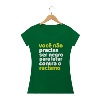 Nome do produtoT-shirt Feminina Antirracista