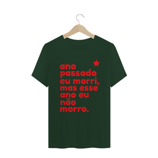 Nome do produtoT-shirt Tradicional ESSE ANO NÃO