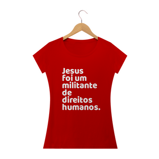 Nome do produtoT-shirt Baby Look Jesus Militante