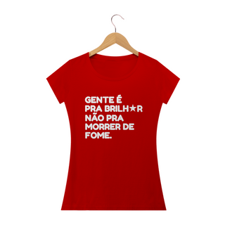 Nome do produtoT-shirt Baby Look Brilhar