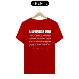 Nome do produtoT-shirt Tradicional A Esquerda Luta