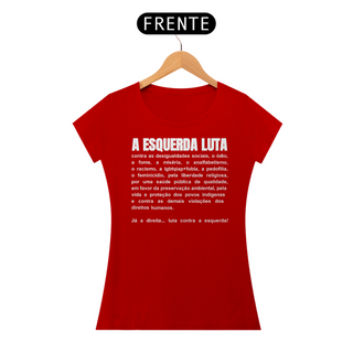 Nome do produtoT-shirt Baby Look A Esquerda Luta