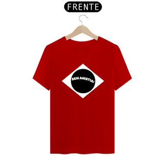 Nome do produtoT-shirt Tradicional Sem Anistia!