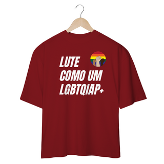 Nome do produtoCamiseta Oversized Lute como um LGBTQAIP+