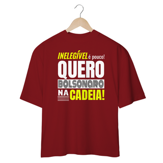 Nome do produtoCamisa Oversized Bolsonaro Na Cadeia!