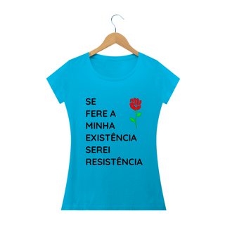 Nome do produtoT-shirt Baby Look Serei Resistência