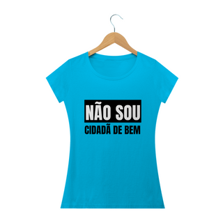 Nome do produtoT-shirt Baby Look NÃO SOU