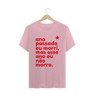 Nome do produtoT-shirt Tradicional ESSE ANO NÃO