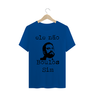 Nome do produtoT-Shirt ele não, Boulos Sim