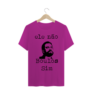 Nome do produtoT-Shirt ele não, Boulos Sim