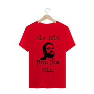 Nome do produtoT-Shirt ele não, Boulos Sim