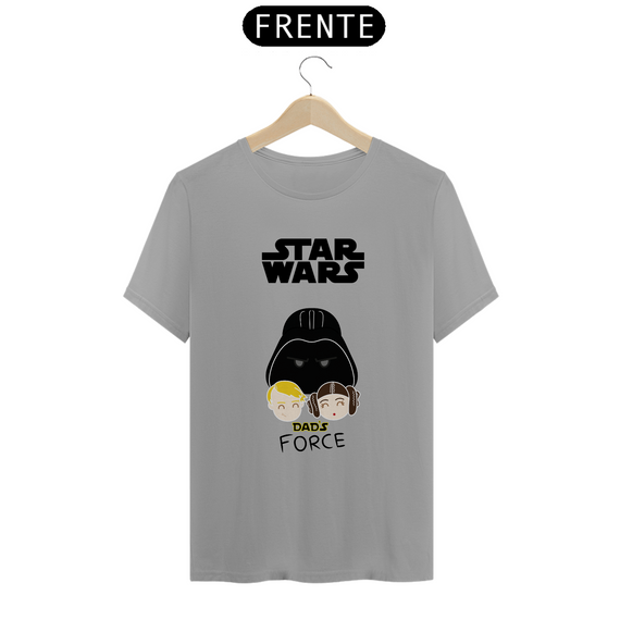 Camiseta Dads Force Filme Star Wars Papai Estampada Quality