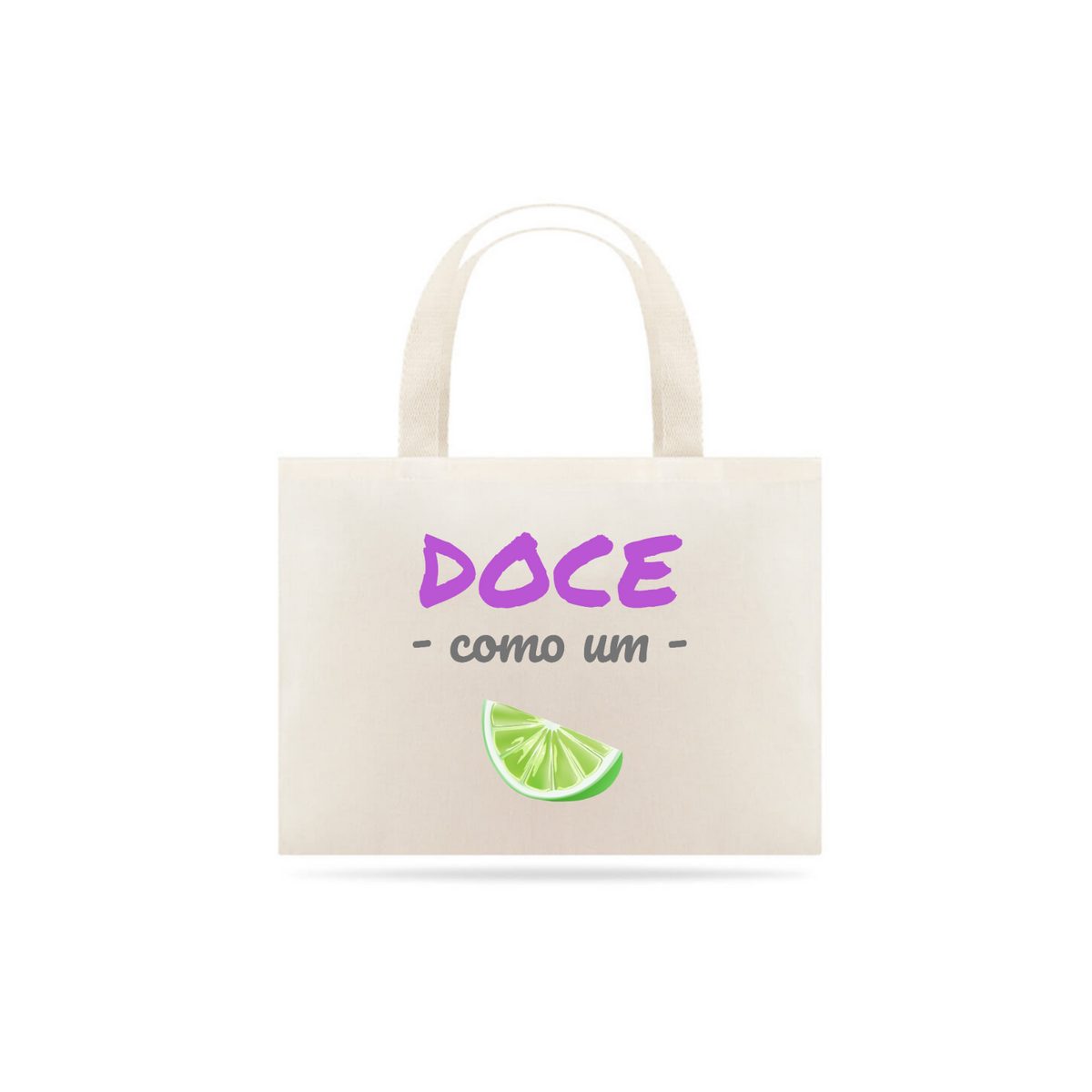 Nome do produto: Eco Bag Grande Estampa Frase - Doce como um LIMÃO
