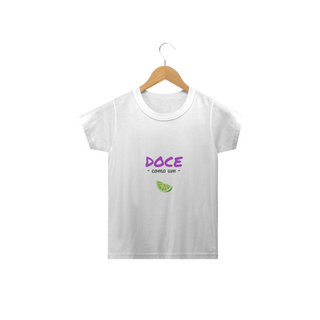 Camiseta Classic Infantil Feminina Estampa Frase - Doce como um Limão