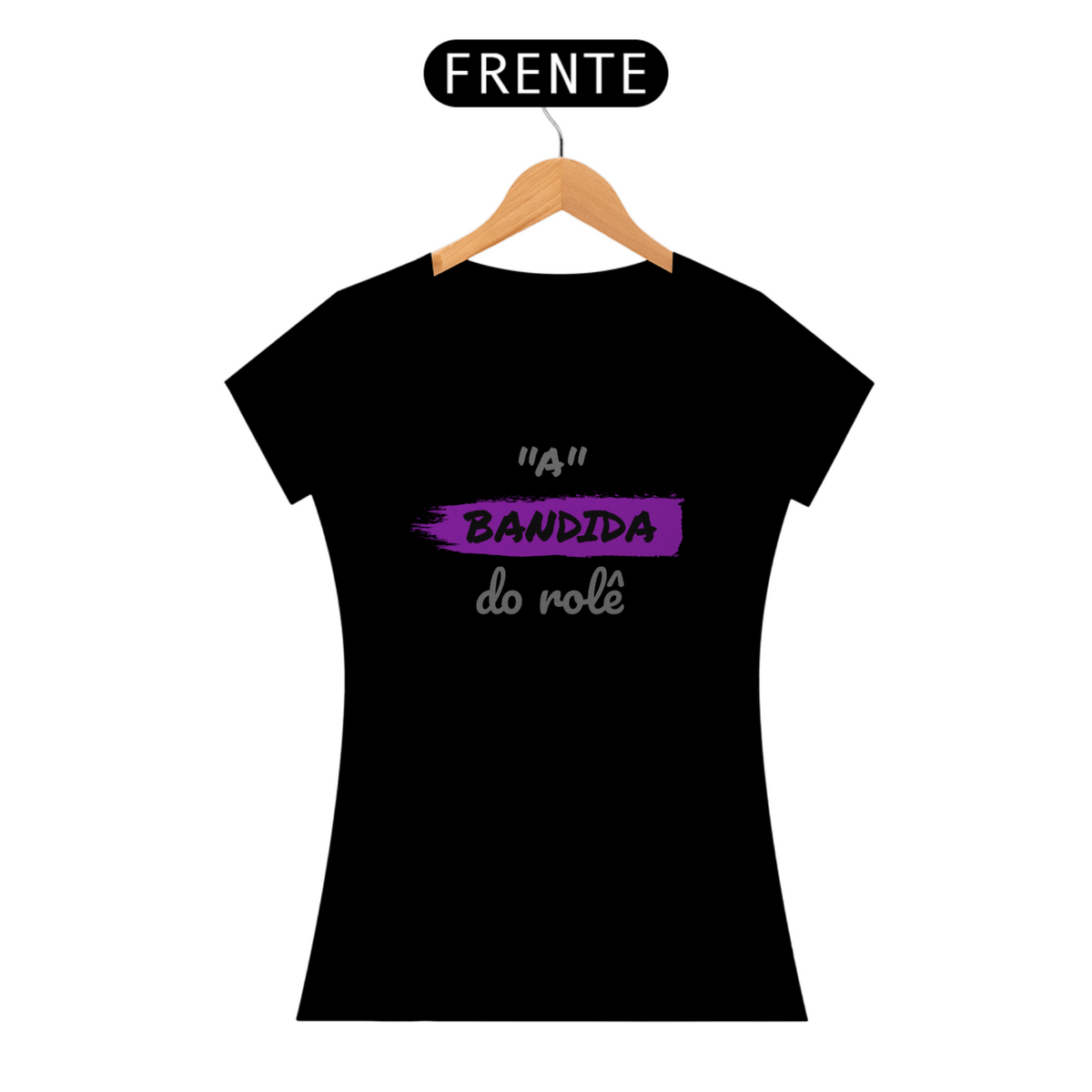 Nome do produto: Camiseta Baby Long Quality Feminina Estampa Frase - A Bandida do rolê