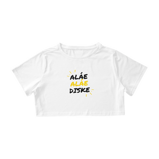 Nome do produtoCamiseta Cropped Aláe Aláe Diske