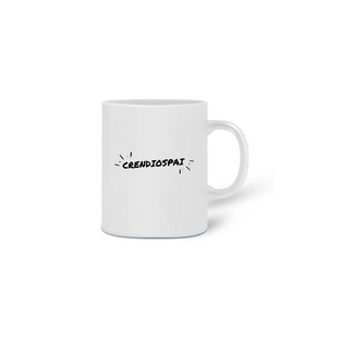 Nome do produtoCaneca Branca Crendiospai