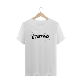 T-shirt Prime Éintão