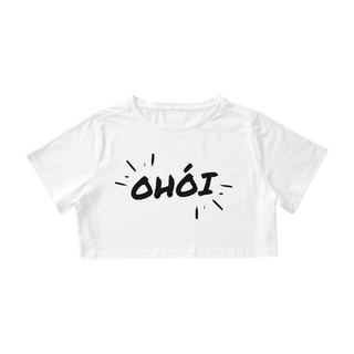 Camiseta Cropped Ohói