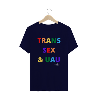 Nome do produtoTrans sex & uau (Camiseta quality) LB