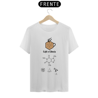 Café e Ciência (Camiseta quality) LP