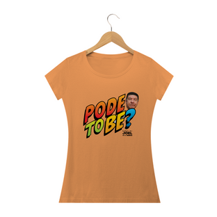 Nome do produtoCamisa do Canal | Pode To Be? | Baby Long Estonada